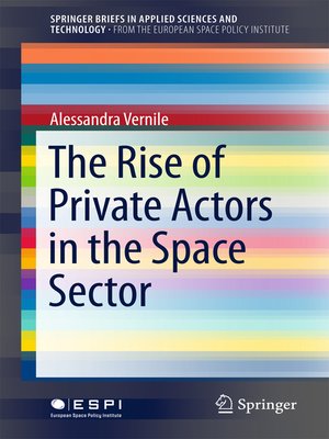 cover image of The Rise of Private Actors in the Space Sector